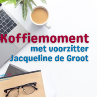 Digitaal koffiemoment met voorzitter Jacqueline de Groot